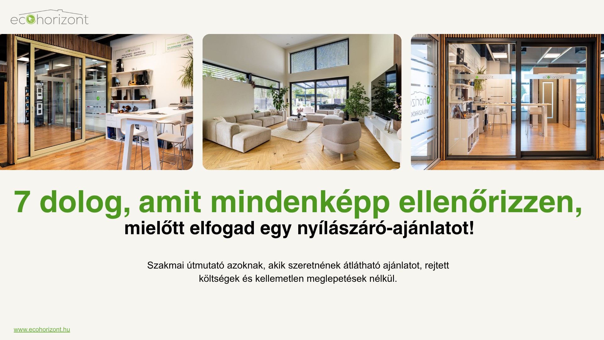 Eco Horizont – 7 dolog, amit ellenőrizzen nyílászáró-ajánlat előtt